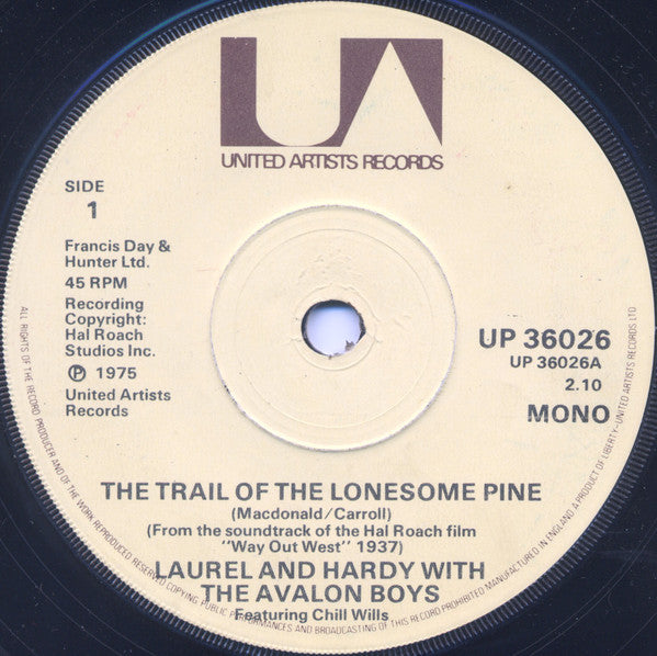 Laurel & Hardy : The Trail Of The Lonesome Pine (7", Single, Mono, Sol)