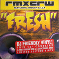 Rmxcrw Feat. Ambush (2) & I.V.A. : Fresh (12", Ltd)