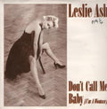 Leslie Ash : Don't Call Me Baby (I'm A Woman) (12")
