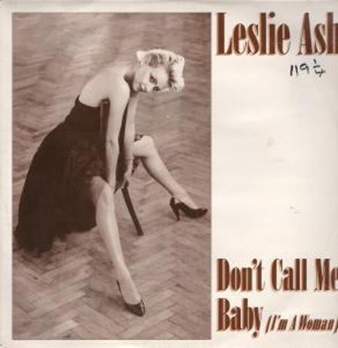 Leslie Ash : Don't Call Me Baby (I'm A Woman) (12")