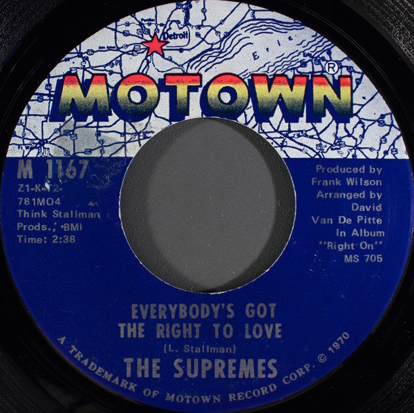 The Supremes : Everybody's Got The Right To Love / But I Love You More (7", Single, Ame)