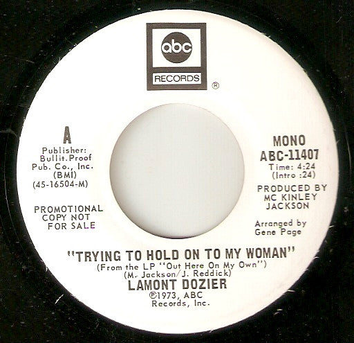 Lamont Dozier : Trying To Hold On To My Woman (7", Mono, Promo)
