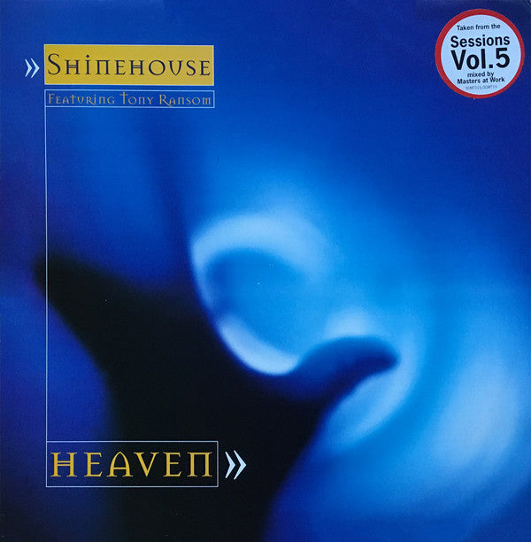Shinehouse Featuring Tony Ransom : Heaven (12")