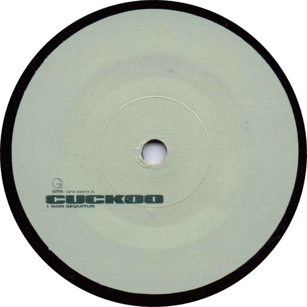 Cuckoo (4) : Non Sequitur (7")