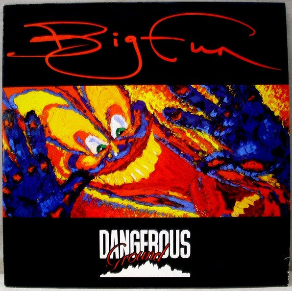 Dangerous Ground : Big Fun (7")