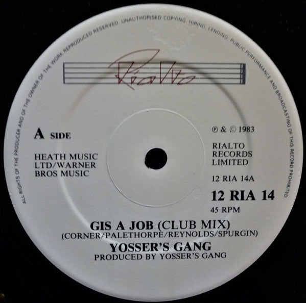 Yosser's Gang : Gis' A Job (12")