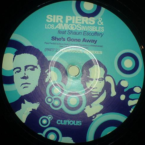 Sir Piers & Los Amigos Invisibles Feat. Shaun Escoffery : She's Gone Away  (Part 2) (Hardsoul Remixes) (12", Single)