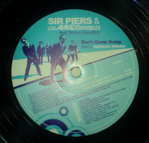 Sir Piers & Los Amigos Invisibles Feat. Shaun Escoffery : She's Gone Away  (Part 2) (Hardsoul Remixes) (12", Single)