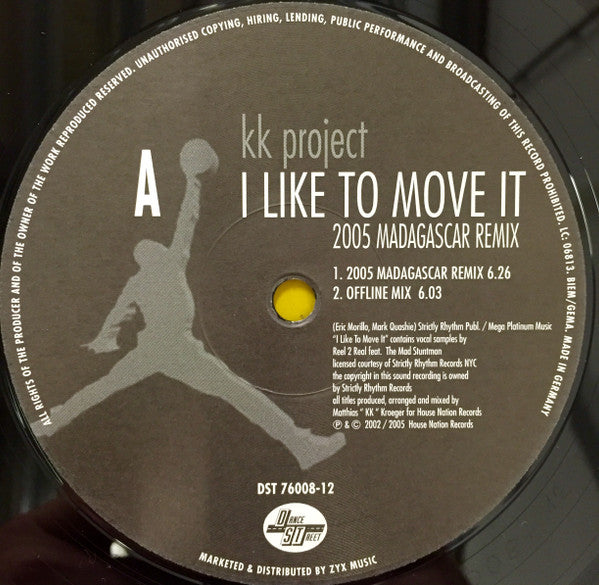 K.K. Project : I Like To Move It (2005 Madagascar Remix) (12")