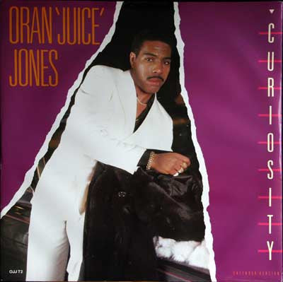 Oran 'Juice' Jones : Curiosity (12")