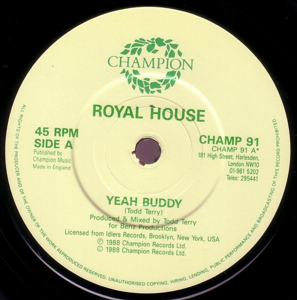 Todd Terry Presents Royal House : Yeah Buddy (7", Single)