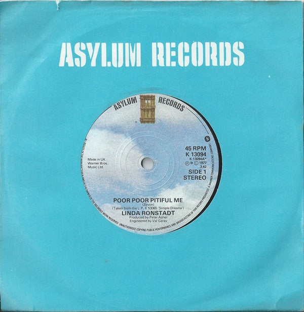Linda Ronstadt : Poor Poor Pitiful Me (7", Single)