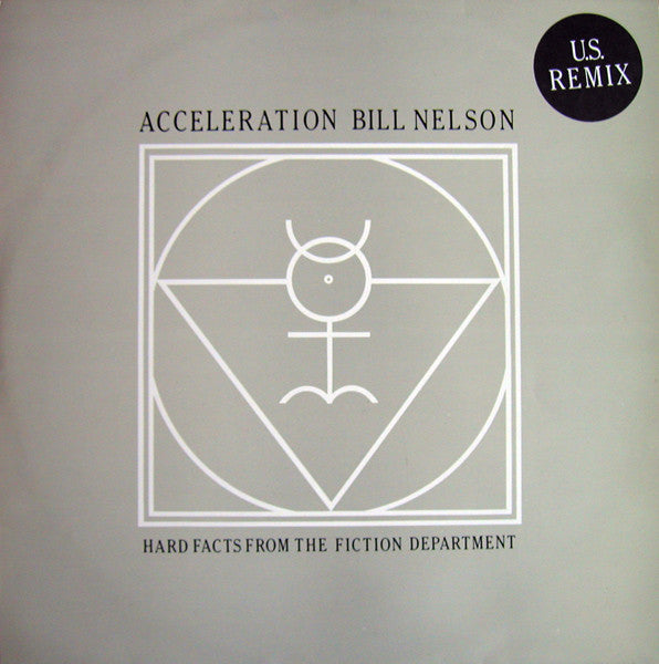 Bill Nelson : Acceleration (12")