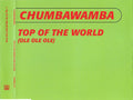 Chumbawamba : Top Of The World (Ole Ole Ole) (CD, Single, Promo)