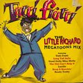 Tutti Frutti (13) : The Little Richard Megatoons Mix (12", Mixed)