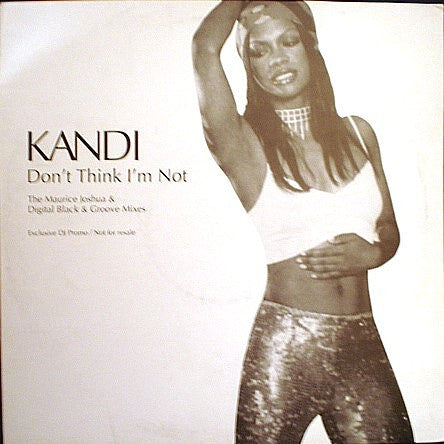 Kandi : Don't Think I'm Not (12", Promo)