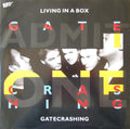 Living In A Box : Gatecrashing (12", Single)