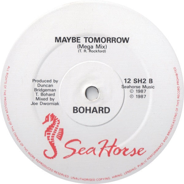 Bohard : Maybe Tomorrow (12")