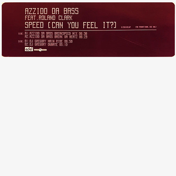 Azzido Da Bass Feat. Roland Clark : Speed (Can You Feel It?) (12", Promo)