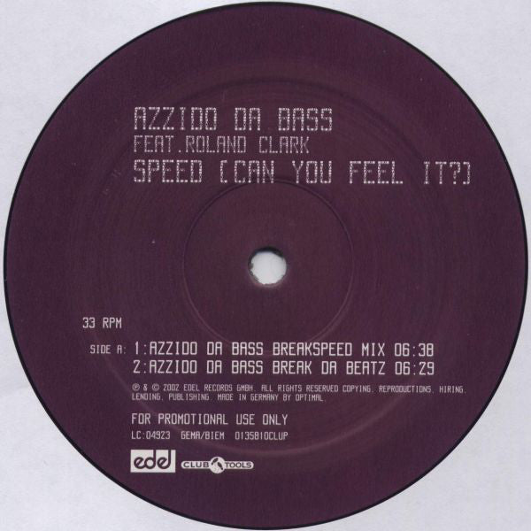 Azzido Da Bass Feat. Roland Clark : Speed (Can You Feel It?) (12", Promo)