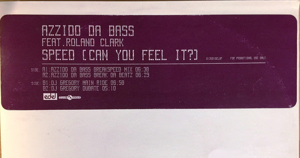 Azzido Da Bass Feat. Roland Clark : Speed (Can You Feel It?) (12", Promo)