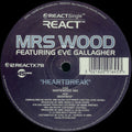 Mrs. Wood Featuring Eve Gallagher : Heartbreak (12")