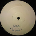 Nicci (5) : Respect (12", W/Lbl)
