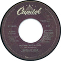 Natalie Cole : Nothin' But A Fool / The Joke Is On You (7", Single)