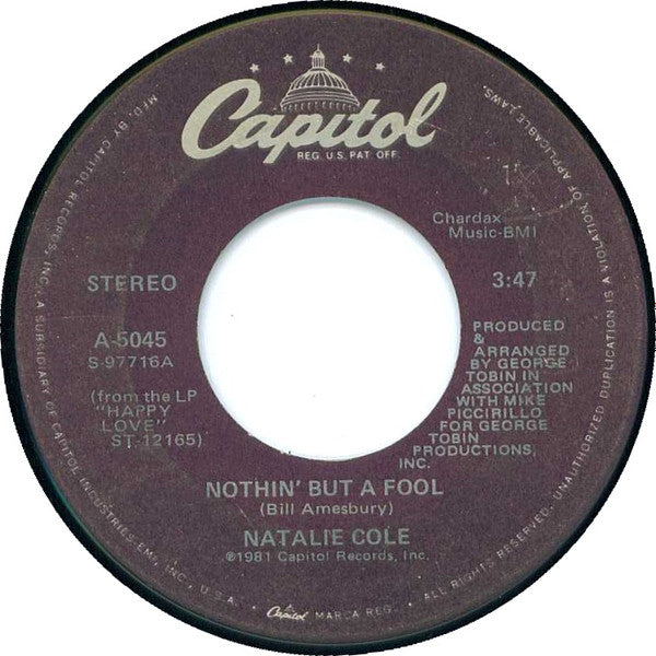Natalie Cole : Nothin' But A Fool / The Joke Is On You (7", Single)