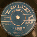 Poni-tails : I'll Be Seeing You (7", Single)