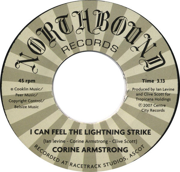 Corine Armstrong : I Can Feel The Lightning Strike (7", Single, Ltd)