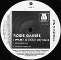 Rosie Gaines : I Want U (Inner City Blue) (12", Promo)