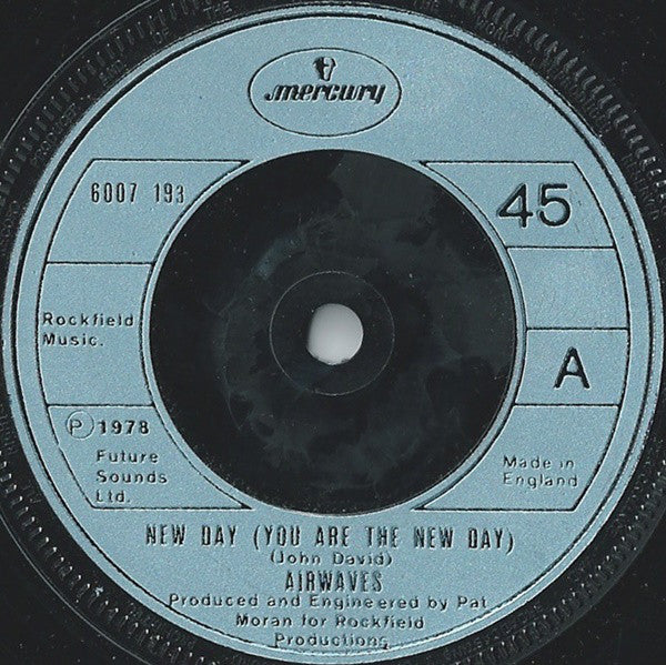 Airwaves (4) : New Day (You Are The New Day) (7", Single)