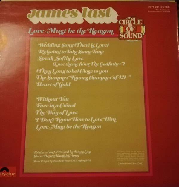 James Last : Love Must Be The Reason (LP, Album, RE)