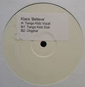 Kiara Hunter : Believe (12", Promo, W/Lbl, Sti)