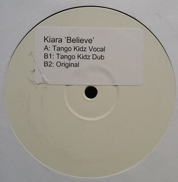 Kiara Hunter : Believe (12", Promo, W/Lbl, Sti)