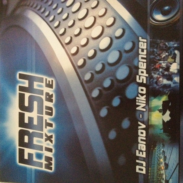 Niko Spencer, Dj Eanov : Fresh Mixture (12", EP)