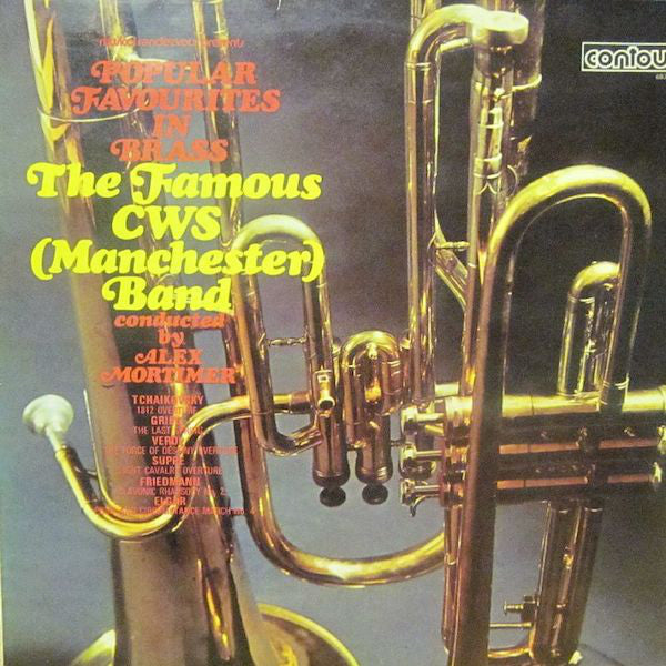 CWS (Manchester) Band Conducted By Alex Mortimer : Popular Favourites In Brass (LP, Comp)