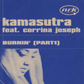 Kamasutra Feat. Corrina Joseph : Burnin' [Part1] (12", Blu)