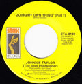 Johnnie Taylor : Doing My Own Thing (7")