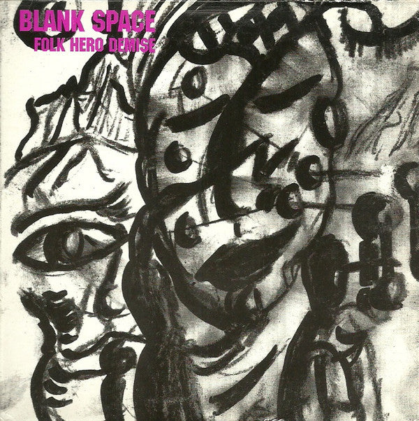 Blank Space (2) : Folk Hero Demise (CD)