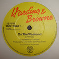 Harding & Browne : On The Weekend (7", Single)