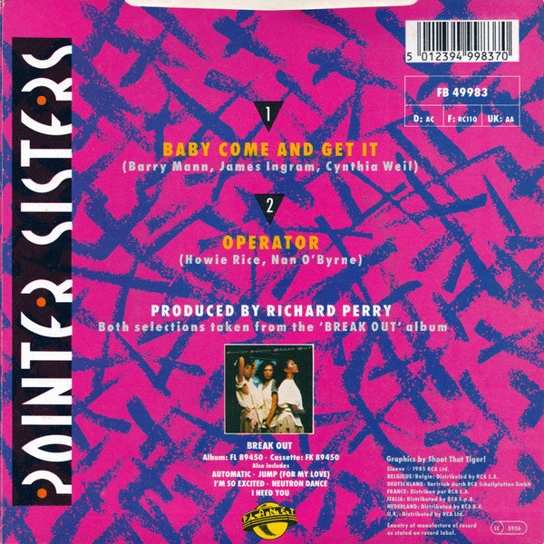 Pointer Sisters : Baby Come And Get It (7", Single)