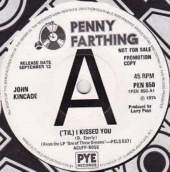 John Kincade : ('Til) I Kissed You (7", Single, Promo)