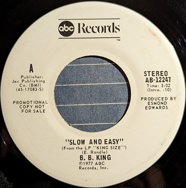 B.B. King : Slow And Easy (7", Mono, Promo)