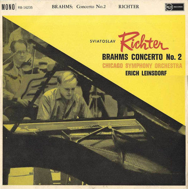 Johannes Brahms, Sviatoslav Richter, Chicago Symphony Orchestra, Erich Leinsdorf : Concerto No. 2 (LP, Mono)