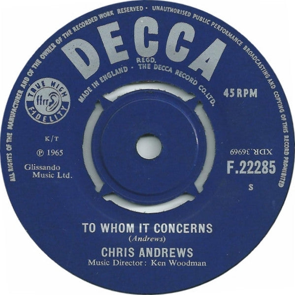 Chris Andrews (3) : To Whom It Concerns (7", Single)