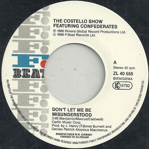 The Costello Show : Don't Let Me Be Misunderstood (7", Single)