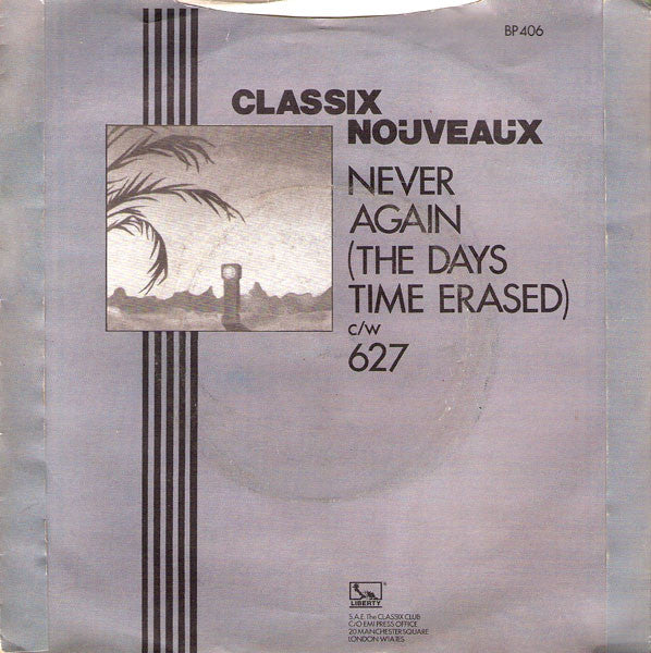 Classix Nouveaux : Never Again (7", Single)