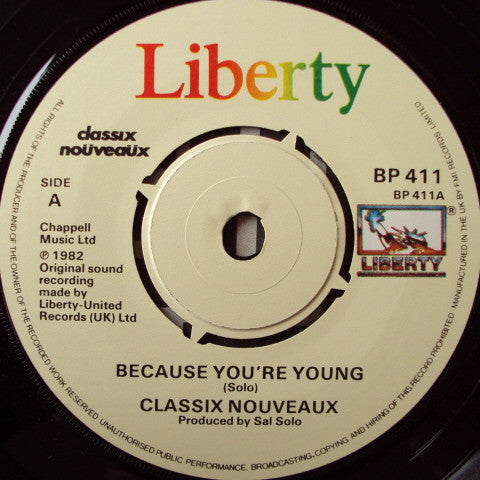 Classix Nouveaux : Because You're Young (7", Single)